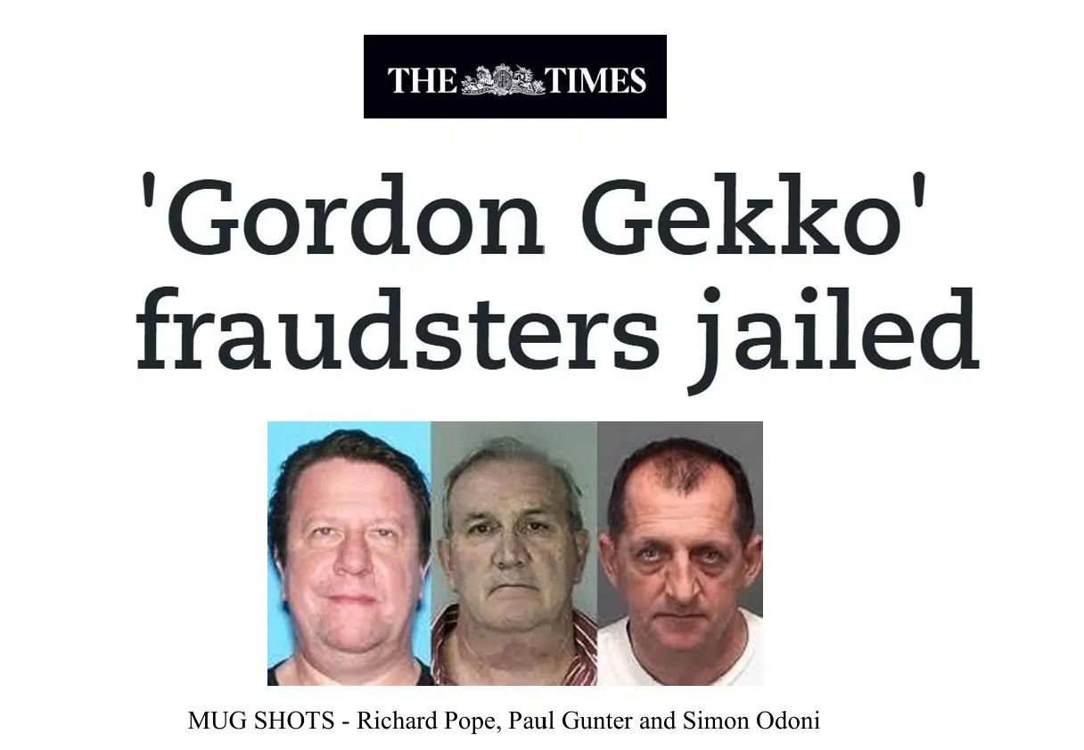 Gordon Gekko Fraudsters Jailed